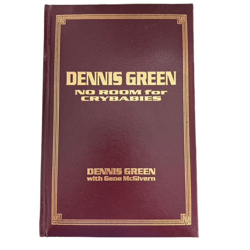 VTG Dennis Green No Room for Crybabies Signed 2/250 Bill Walsh COA‎ Hardcover